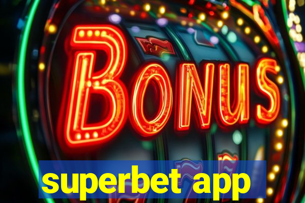 superbet app